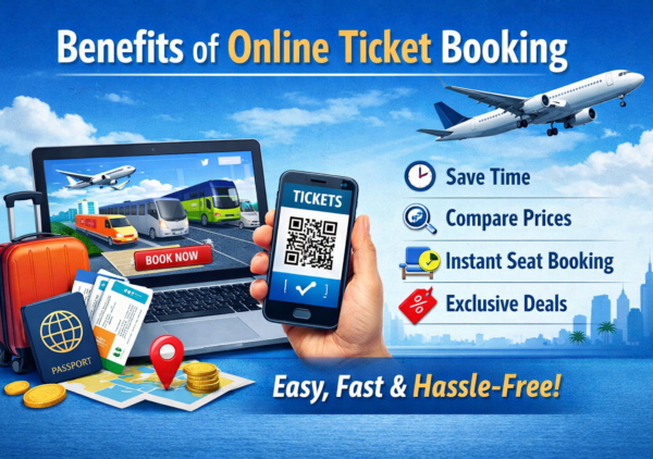 Benefits of Online Ticket Booking